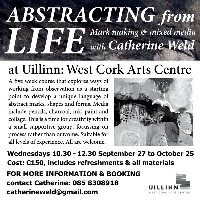 Mark Making & Mixed media with Catherine Weld: Abstracting from Life